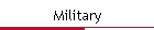 Military